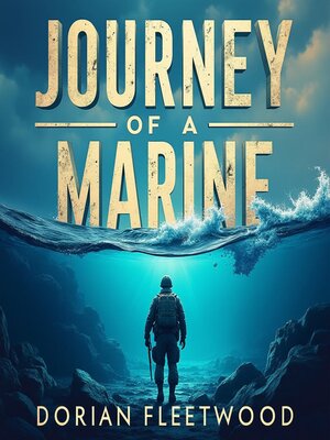 cover image of Journey of a Marine